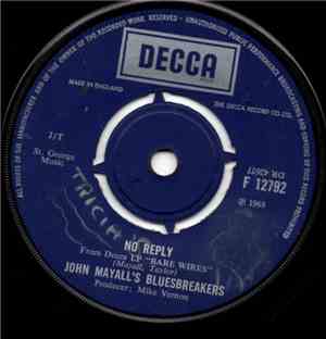 John Mayall's Bluesbreakers - No Reply / She's Too Young