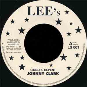 Johnny Clark - Sinners Repent