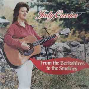 Judy Carrier - From The Berkshires To The Smokies