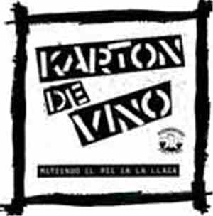 Kartón De Vino - Metiendo El Pie En La LLaga