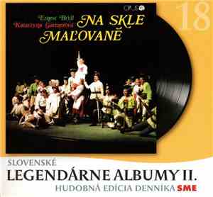 Katarzyna Gärtnerová, Ernest Bryll - Na Skle Maľované