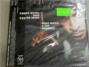 King Khan & His Shrines - Three Hairs And You're Mine