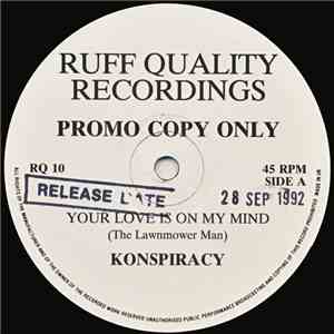 Konspiracy - Your Love Is On My Mind / Sunday