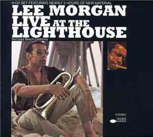 Lee Morgan - Live At The Lighthouse