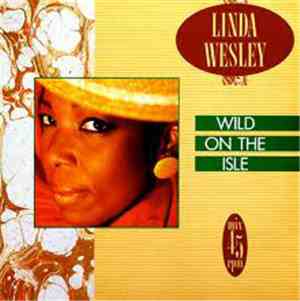 Linda Wesley - Wild On The Isle