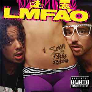 LMFAO - Sorry For Party Rocking