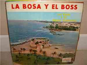Luis Kalaff Y Sus Alegres Dominicanos - La Bosa Y El Boss