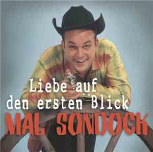 Mal Sondock - Liebe Auf Den Ersten Blick