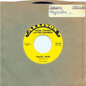 Mark Stevens And The Charmers - Come Back To My Heart / Magic Rose