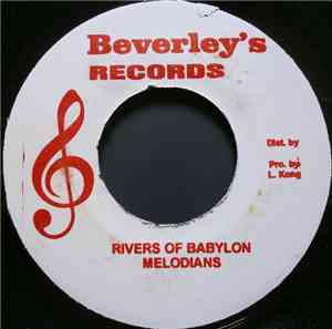 Melodians - Rivers Of Babylon