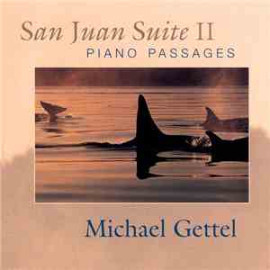 Michael Gettel - San Juan Suite II