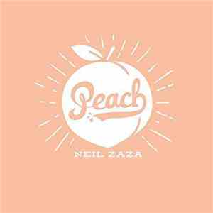 Neil Zaza - Peach