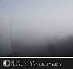 Nunc Stans - Edge Of Visibility