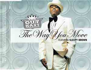 OutKast Featuring Sleepy Brown - The Way You Move