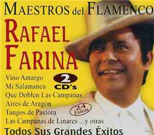 Rafael Farina - Maestros Drel Flamenco (Todos Sus Grandes Éxitos)