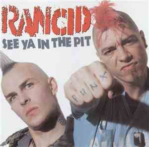 Rancid - See Ya In The Pit