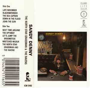 Sandy Denny - The North Star Grassman And The Ravens