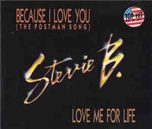 Stevie B. - Because I Love You / Love Me For Life