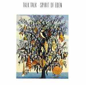Talk Talk - Spirit Of Eden