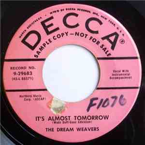 The Dream Weavers - It's Almost Tomorrow
