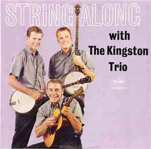 The Kingston Trio - String Along