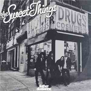 The Sweet Things  - Slather / Dustianne