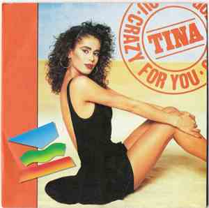 Tina - Crazy For You