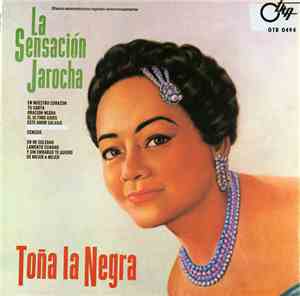 Toña La Negra - La Sensación Jarocha