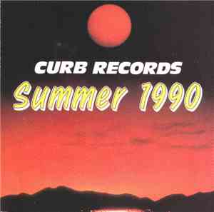 Various - Curb Records:  Summer 1990