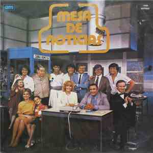 Various - Mesa De Noticias