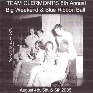 Various - Team Clermont's 8th Annual Big Weekend & Blue Ribbon Ball - Augus ...
