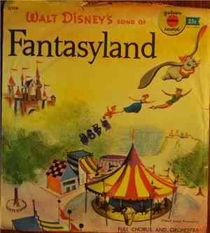 Walt Disney Cast With Full Chorus And Orchestra - Walt Disney's Song Of Fantasyland
