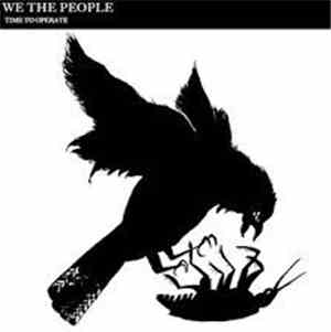 We The People  - Time To Operate