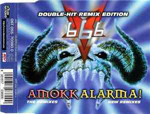 666 - Amokk / Alarma! (Double-Hit Remix Edition)
