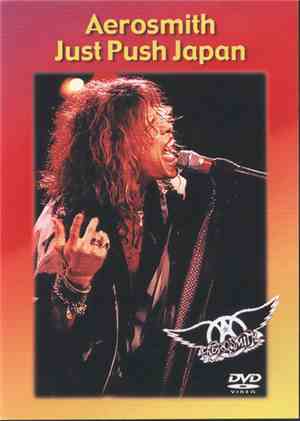 Aerosmith - Just Push Japan