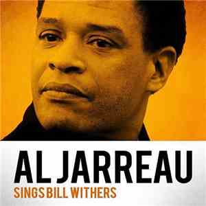 Al Jarreau - Sings Bill Withers
