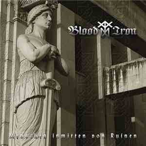Blood & Iron - Menschen Inmitten Von Ruinen