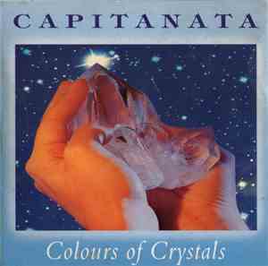 Capitanata - Colours Of Crystals