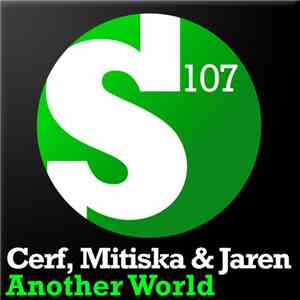 Cerf, Mitiska & Jaren - Another World