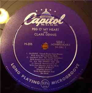 Clark Dennis - Peg O' My Heart With Clark Dennis