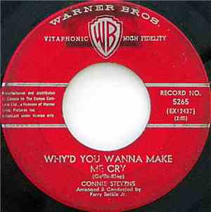Connie Stevens - Why'd You Wanna Make Me Cry