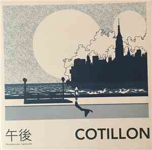 Cotillon - The Afternoons