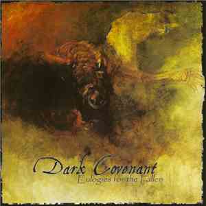 Dark Covenant - Eulogies For The Fallen