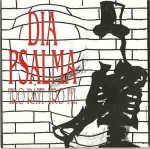Dia Psalma - Tro Rätt Tro Fel