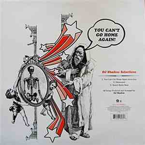 DJ Shadow - You Can't Go Home Again!