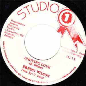 Ernest Wilson - Undying Love