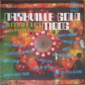 Gil Trythall - Nashville Gold (Switched On Moog)