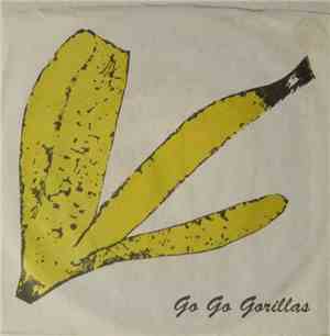 Go Go Gorillas - It Was A Nightmare