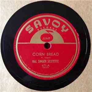 Hal Singer Sextet - Corn Bread / Plug For Cliff