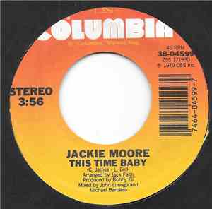 Jackie Moore - This Time Baby / Let's Go Somewhere And Make Love